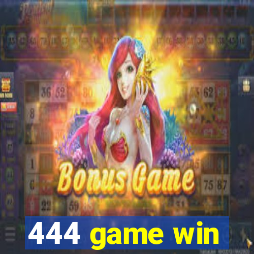 444 game win